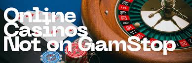 Discover the Benefits of Casinos Not Registered on Gamstop